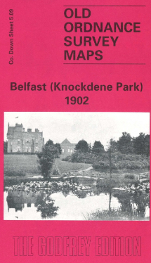 Alan Godfrey Map: Belfast (Knockdene Park) 1902