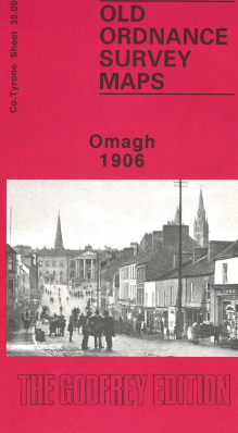 Alan Godfrey Map: Omagh 1906