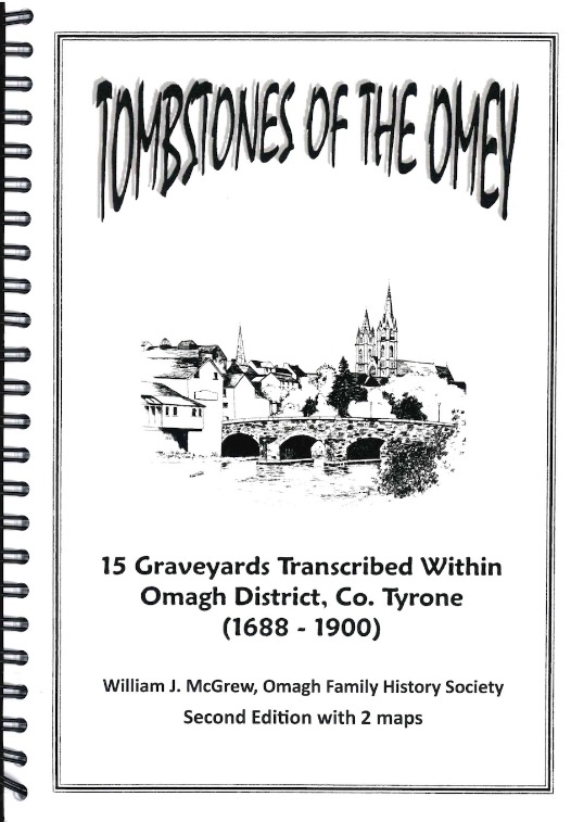 Tombstones of the Omey – Omagh, County Tyrone